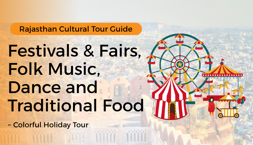 Festivals & Fairs, Folk Music, Dance and Traditional Food