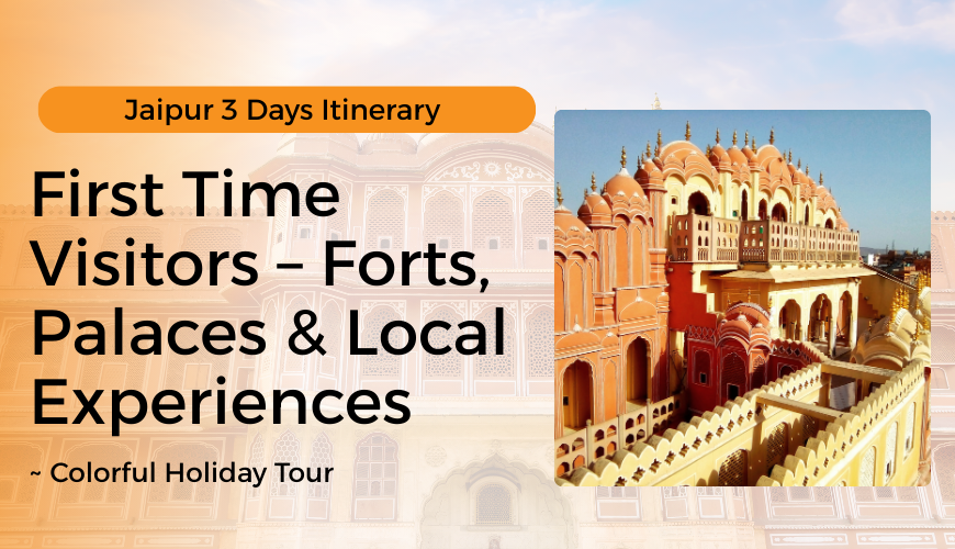 Jaipur 3 Days Itinerary