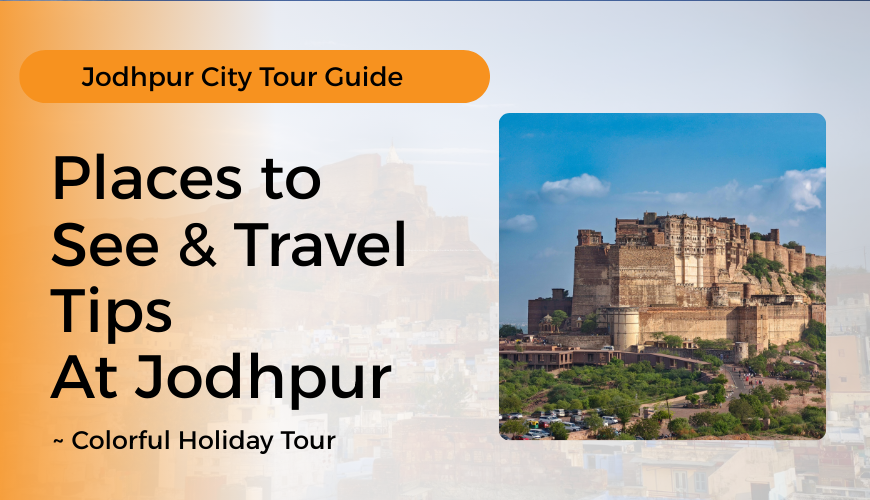 Jodhpur City Tour Guide