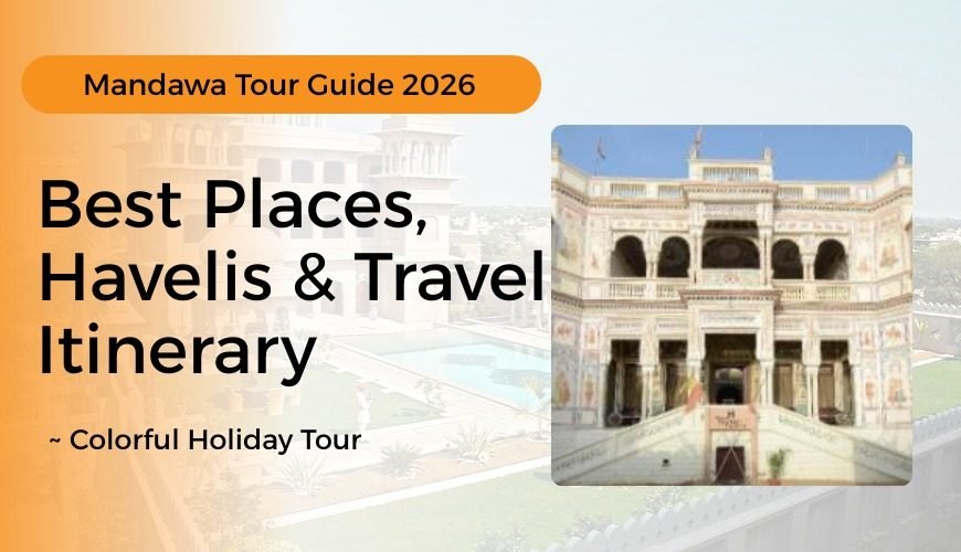 Mandawa Tour Guide 2026